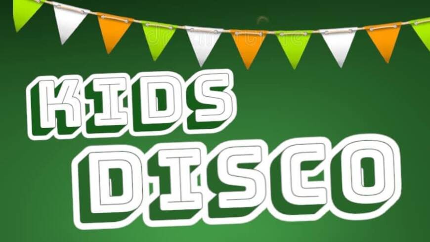 Paddy’s eve kids disco