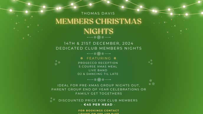 🎄 Members Christmas Nights at Thomas Davis! 🎄